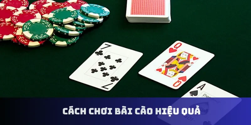 Cách chơi bài cào hiệu quả