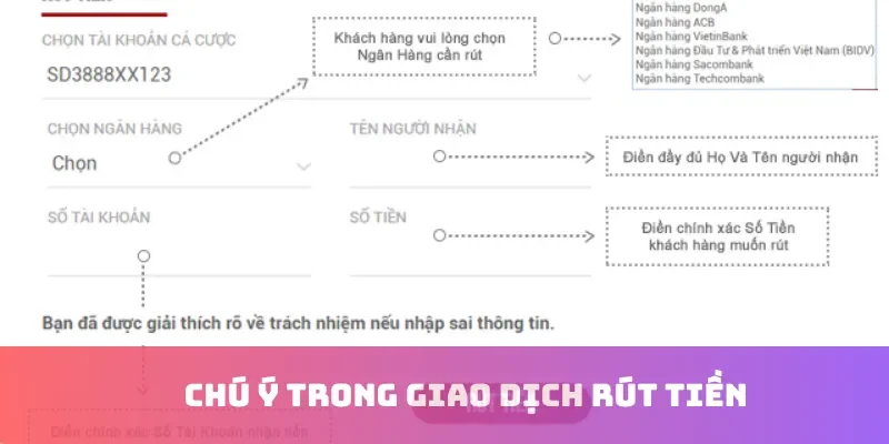 Chú ý trong giao dịch rút tiền
