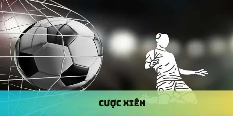cược xiên