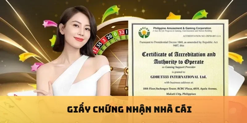 Giấy chứng nhận nhà cái
