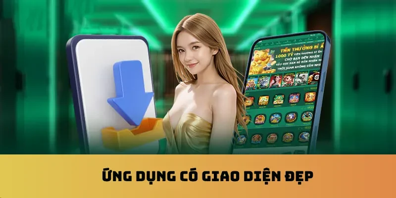 Ứng dụng có giao diện đẹp